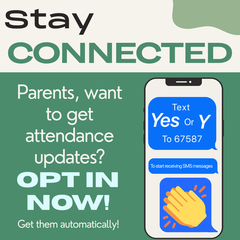 Stay Connected with Attendance Updates - Opt-In for Texts