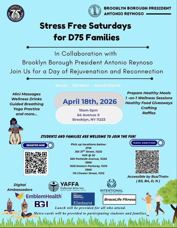 aturday, April 18th for D75 Stress-Free Saturdays!