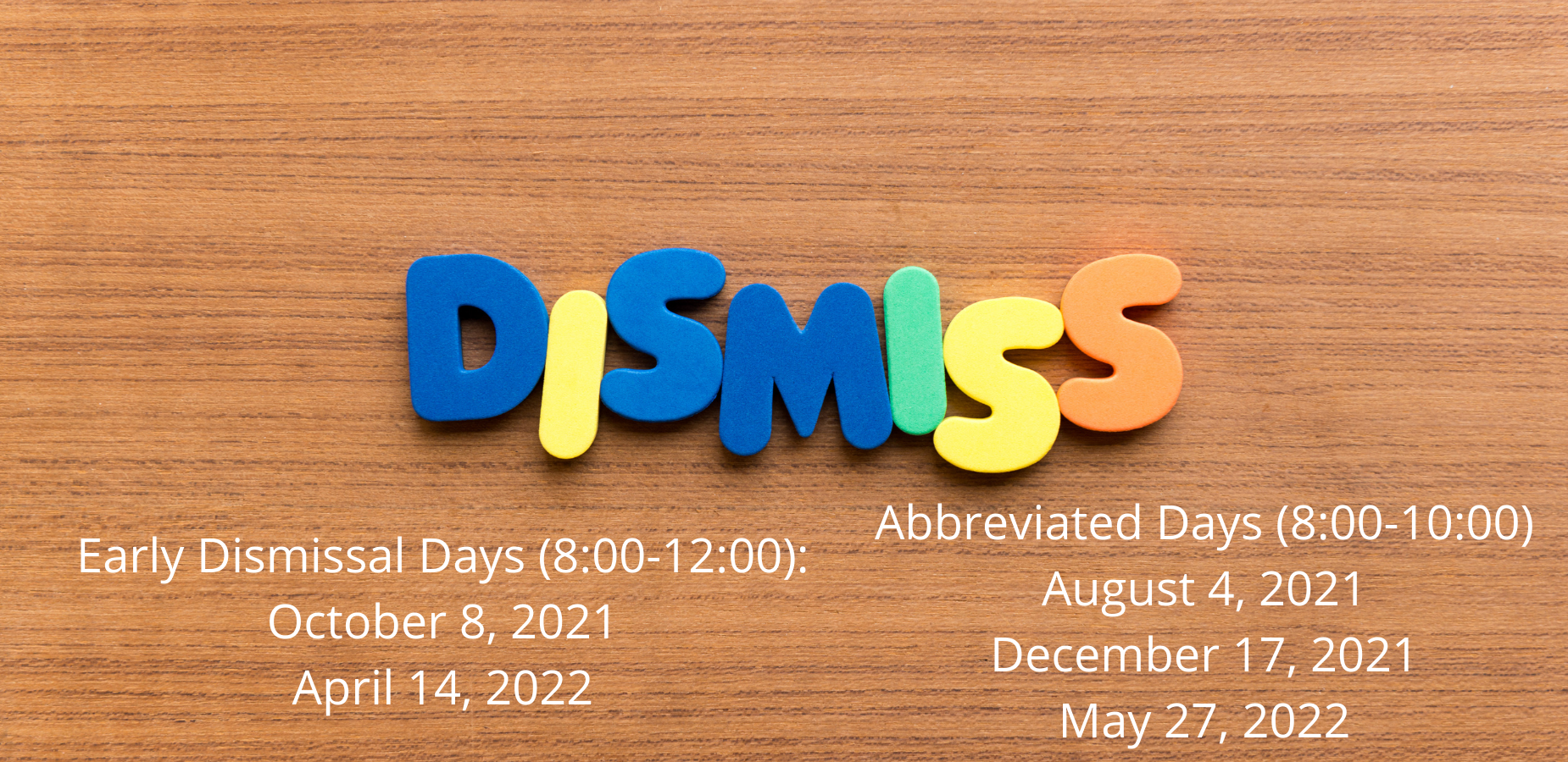 Early Dismissal Days