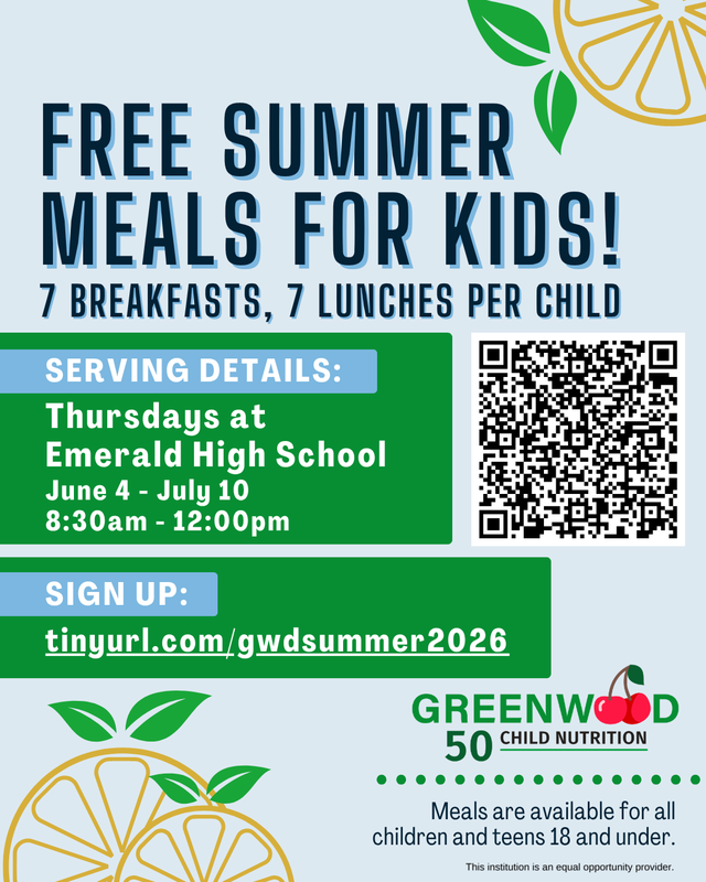 Free Summer Meals June 4-July 10 on Thursdays at Emerald High School; sign up at tinyurl.com/gwdsummer2026