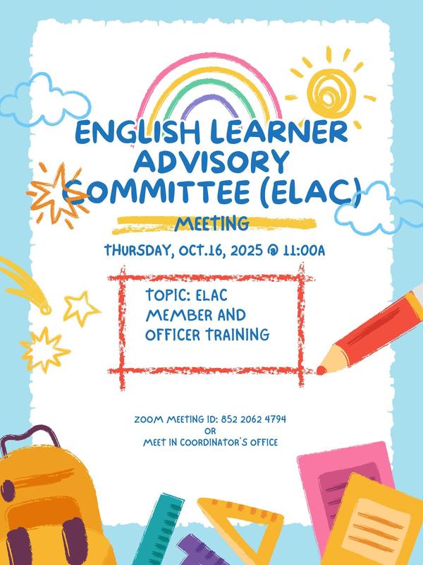 ELAC Meeting: October 16, 2025 @ 11:00a Featured Photo
