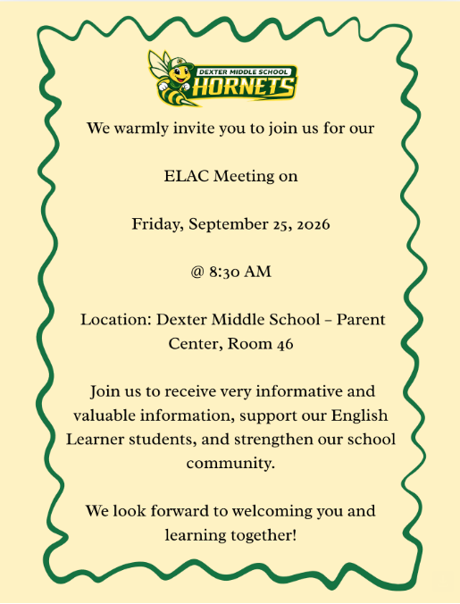 ELAC meeting for families September 25th 8:30 in the Parent Center