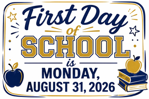 first day of school is monday, august 31, 2026