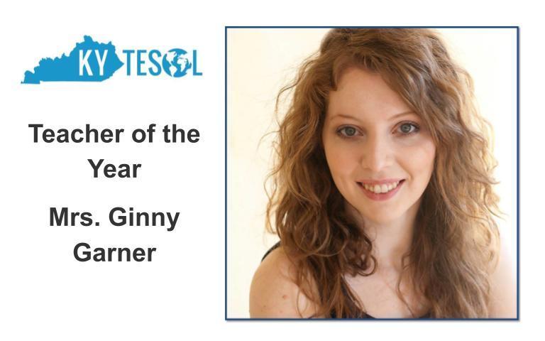 Picture of Mrs. Ginny Garner, 2019 Kentucky TESOL Teacher of the Year