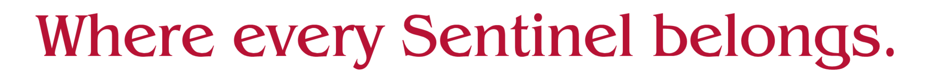 Where every Sentinel belongs