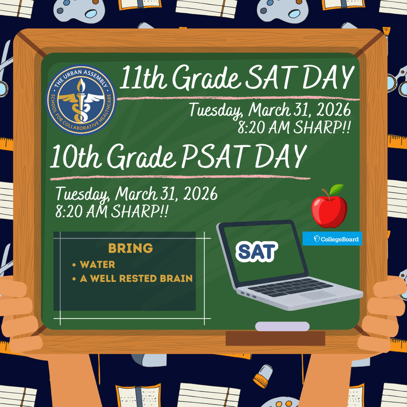 PSAT/SAT Day on March 31st