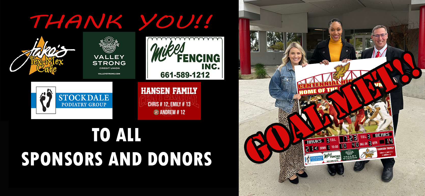 Thank you to all of our donors and sponsors who helped us meet our fundraising goal for the new scoreboard.