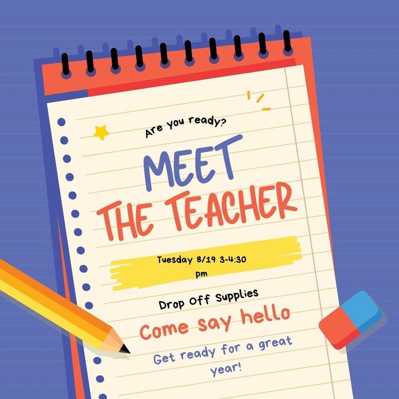Meet the Teacher Tuesday, August 19th, 3-4:30 PM Featured Photo