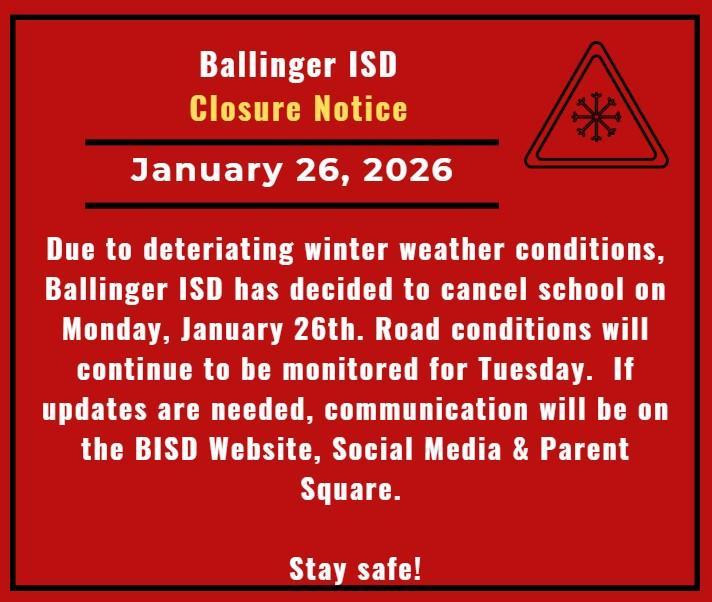 BISD SCHOOL CANCELLATION - MONDAY 01-26-26