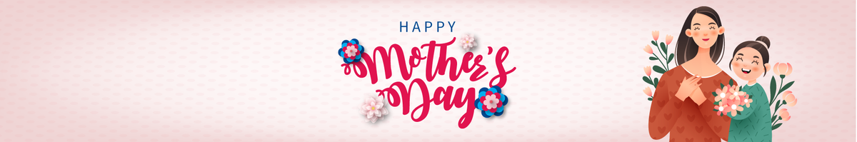 MOTHER'S DAY HEADER