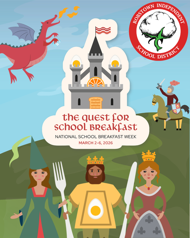 Robstown ISD Celebrates National School Breakfast Week March 2–6