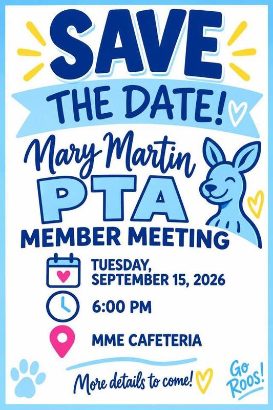 Save the Date ~ Mary Martin PTA Member Meeting Featured Photo
