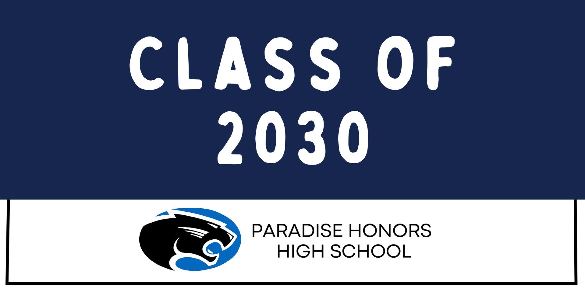 banner that says "class of 2030"