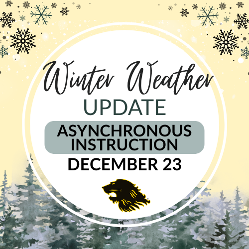 Winter Weather Update - Asynchronous Instruction - December 23