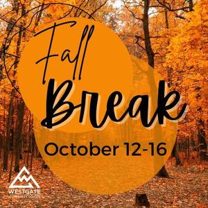 Fall Break October 12-18