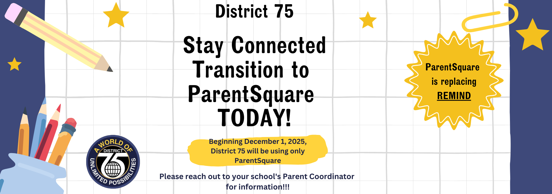 Announcement banner for District 75 about transitioning to ParentSquare.