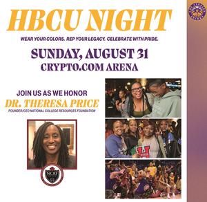 Join us as we honor Dr. Theresa Price Sunday August, 31st College Fair between 2:00 - 5:00 PM Sparks Game at 5:00 PM