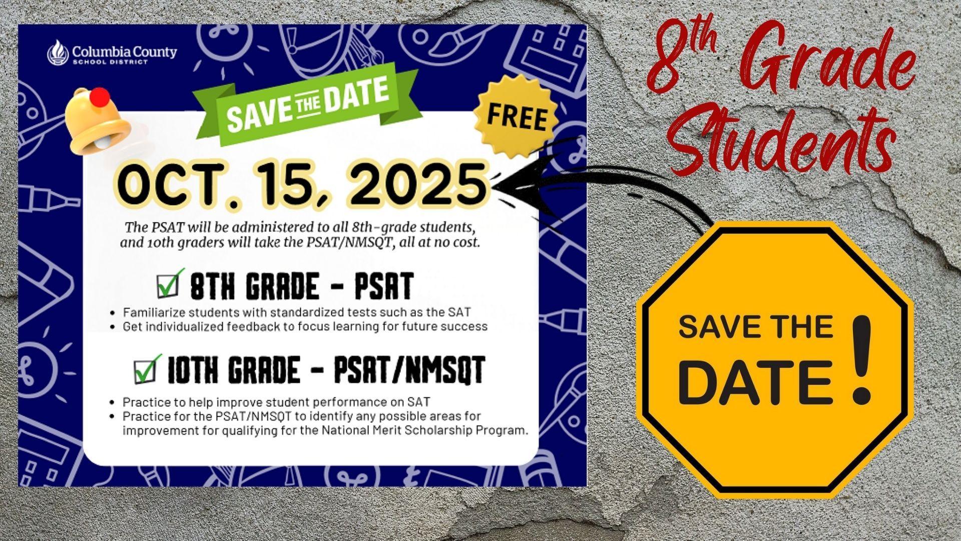 Event announcement for 8th and 10th grade PSAT/NMSQT on October 15, 2025.