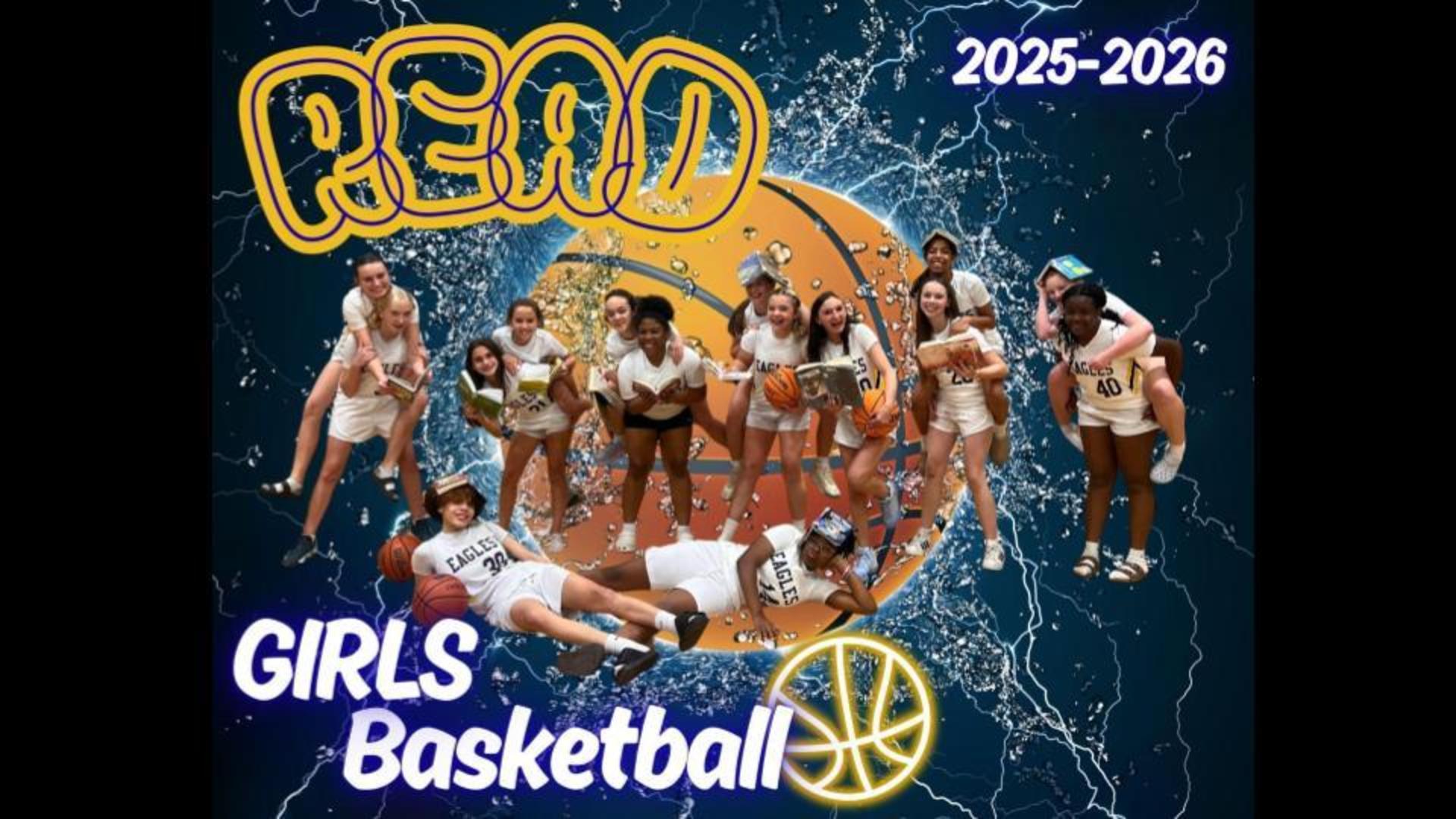 A collage of girls basketball players posing with basketballs, text reads 'READ GIRLS Basketball 2025-2026'.