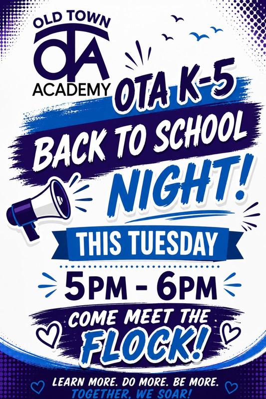OTA K-5 Back to School Night