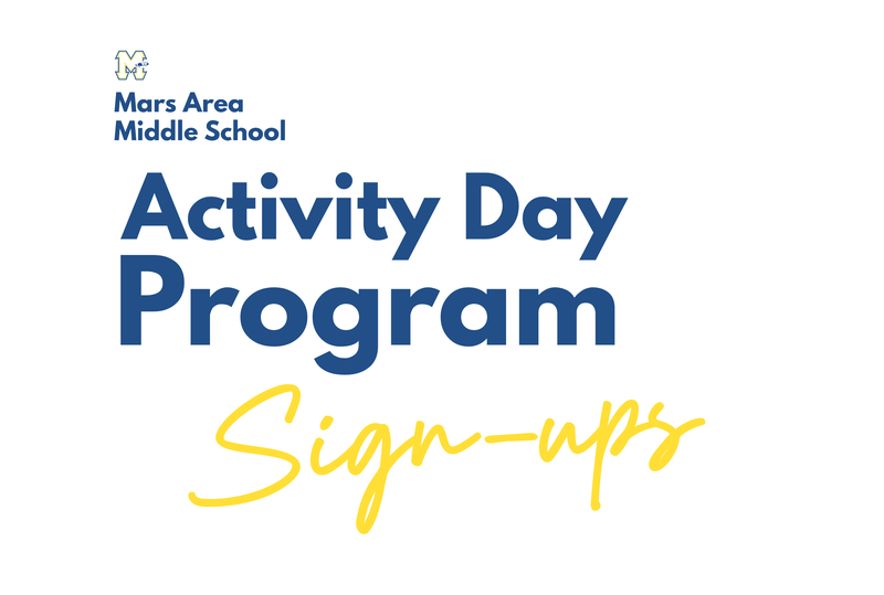 Mars Area Middle School Activity Day Program sign-up announcement.