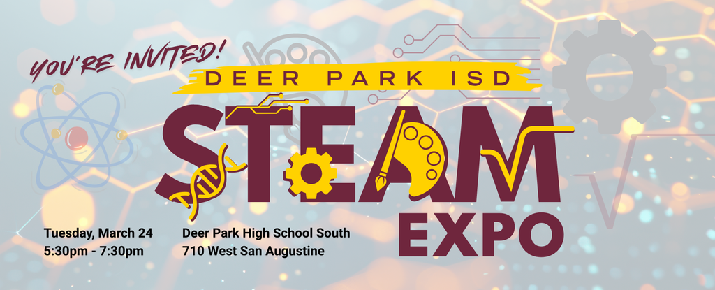 Invitational graphic for Deer Park ISD STEAM Expo event details.