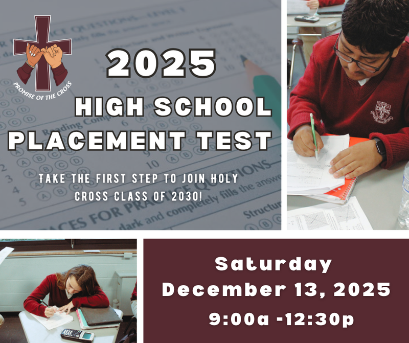 Take the High School Placement Test at Holy Cross!