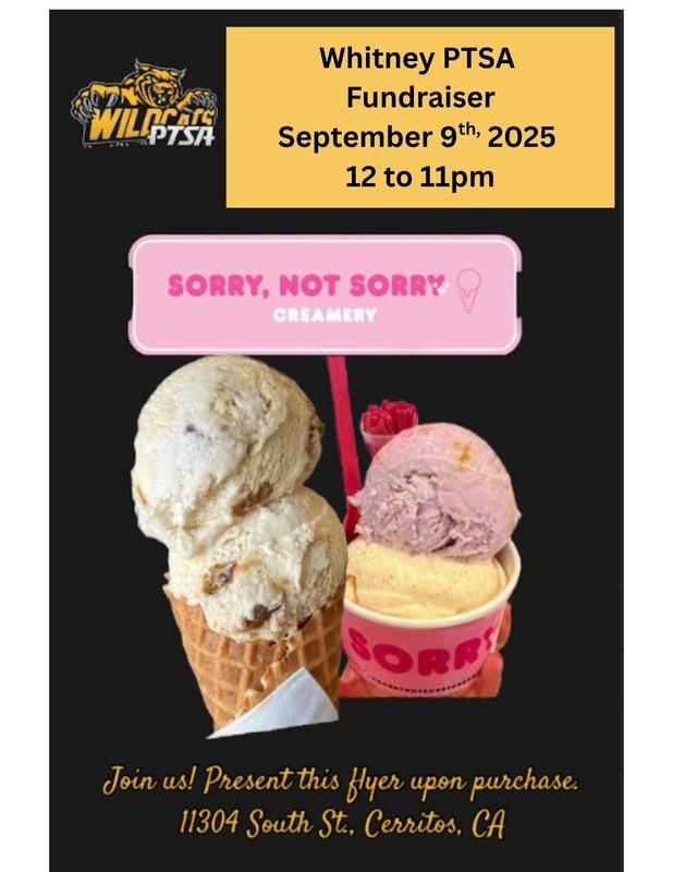 Whitney PTSA fundraiser at Sorry, Not Sorry Creamery on 10/3 from 12 - 11pm
