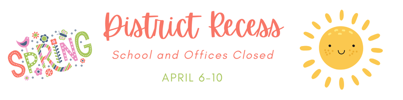 spring district recess