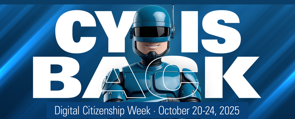 Cyborg character promoting Digital Citizenship Week events in blue and white text.