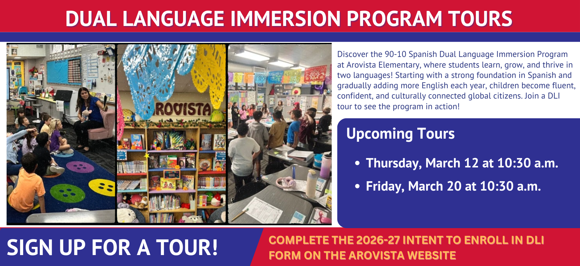 Promotional flyer for dual language immersion program tours at Arovista Elementary.