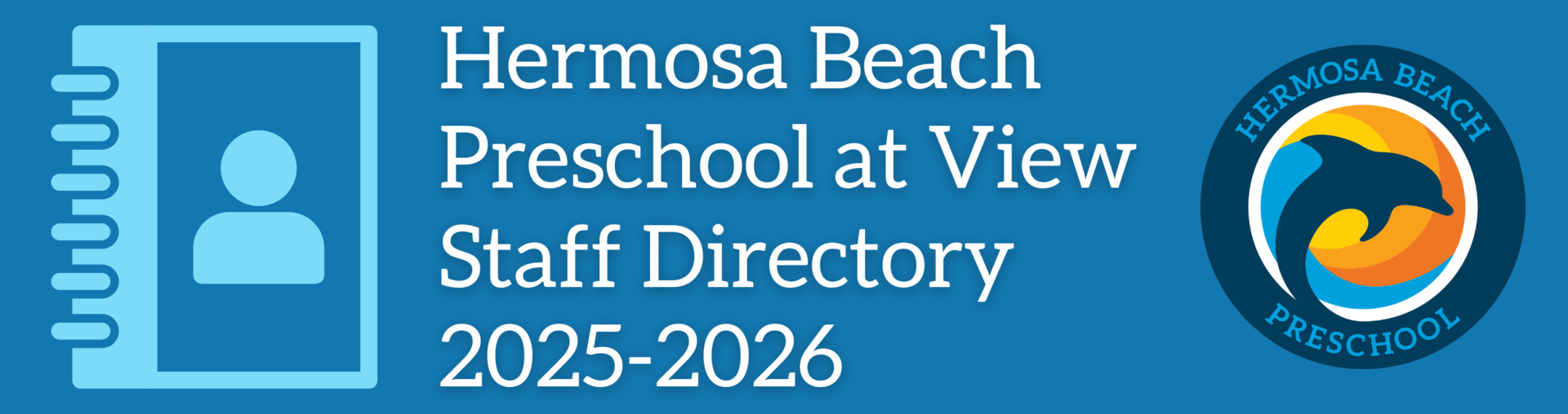 Hermosa Beach Preschool at View Staff Directory 2025-2026