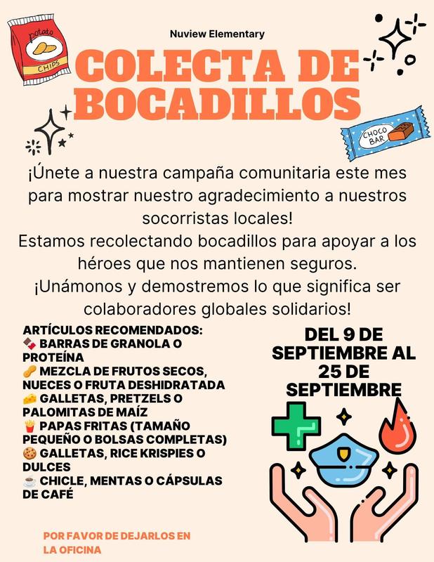 Campaña de recolección de refrigerios para apoyar a los socorristas locales. Del 9 al 25 de septiembre. Entregue sus donaciones en la oficina principal.