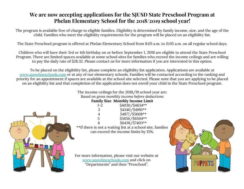We are now accepting applications for the SJUSD State Preschool Program at Phelan Elementary School for the 2018/2019 school year! Featured Photo