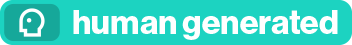Graphic that says, "Human Generated"