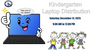 Kindergarten Laptop Distribution Flyer 2025