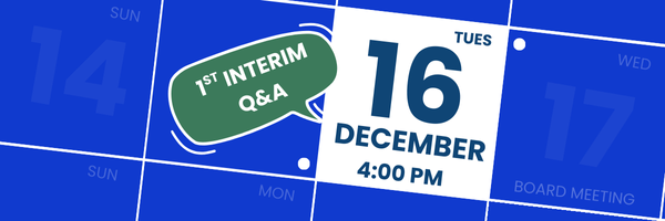 A calendar highlights December 16th at 4:00 PM for a '1st Interim Q&A'.