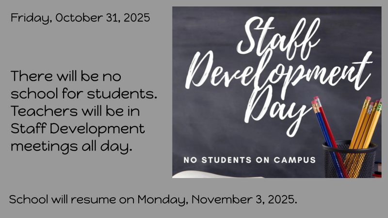 No School on Friday, October 31, 2025 due to Staff Development Featured Photo