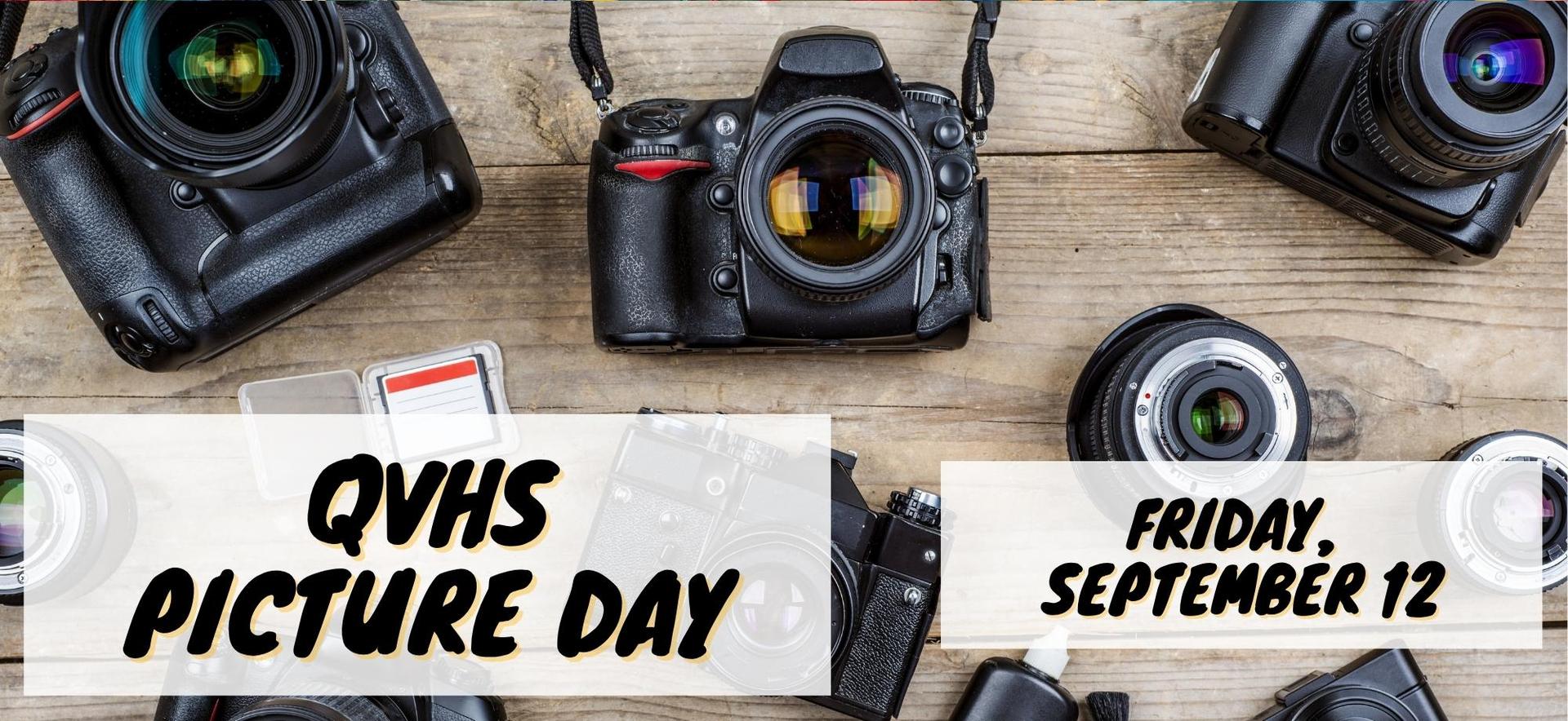Image announces "QVHS Picture Day: Friday, September 12."