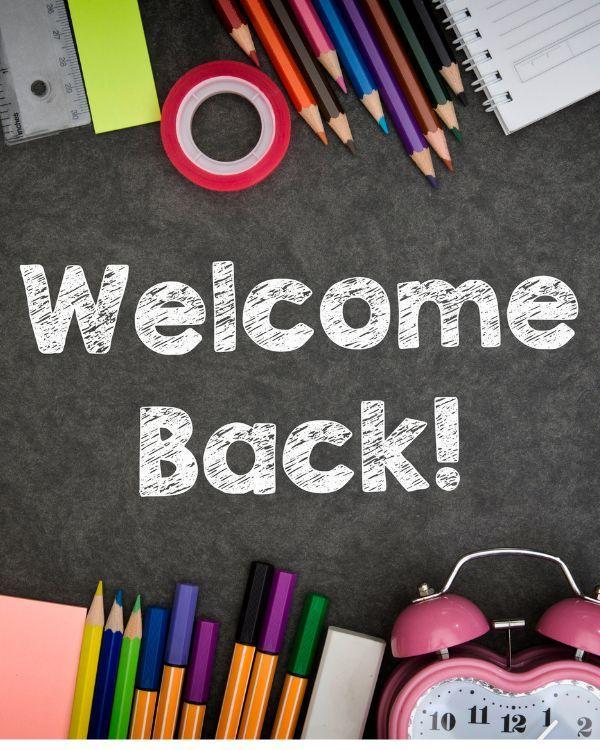 Welcome Back to School