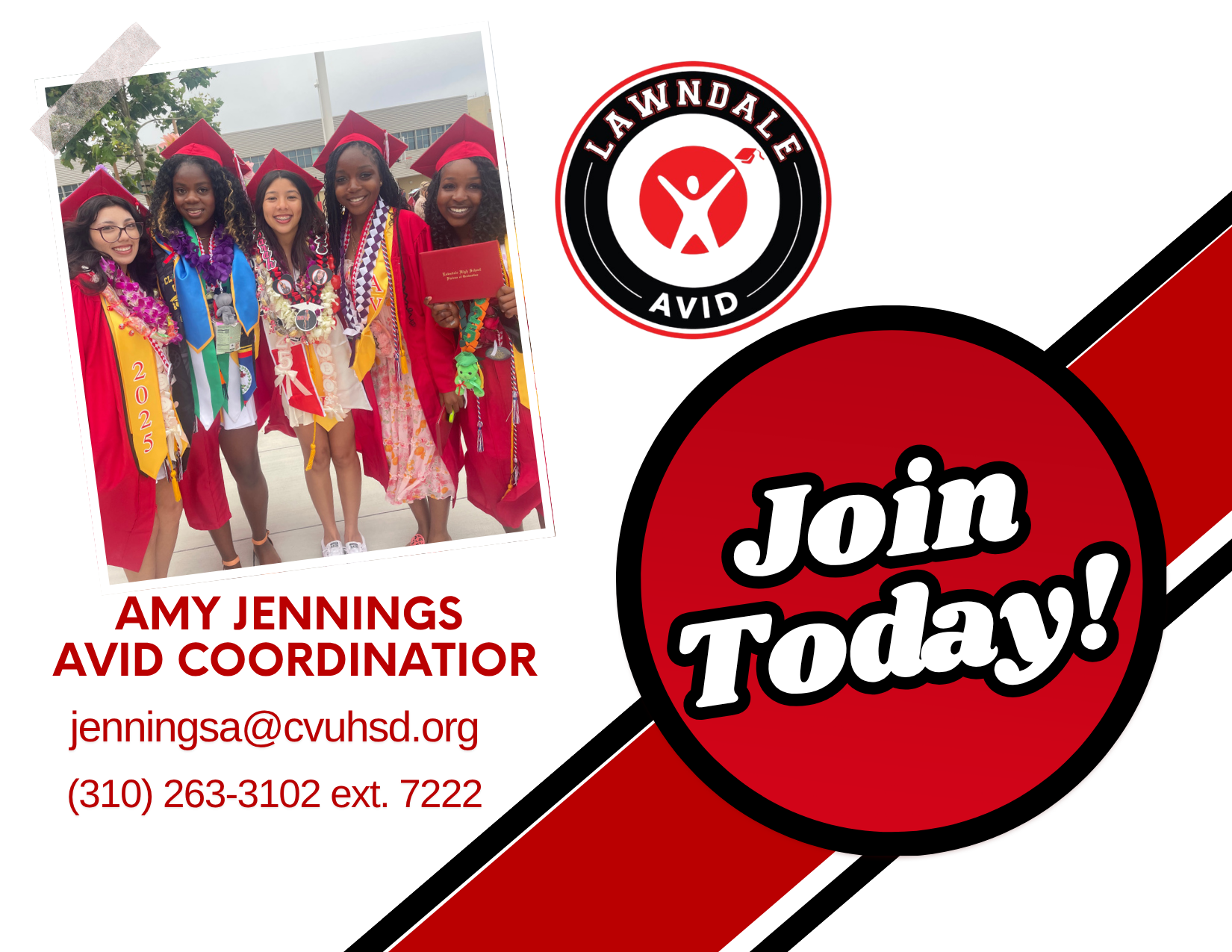Lawndale AVID graduates with an invitation to join AVID and coordinator contact information