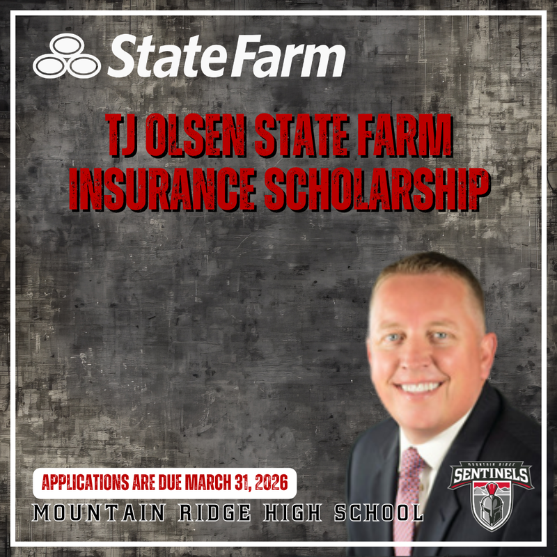 THE TJ OLSON STATE FARM SCHOLARSHIP: TWO $500 AWARDS FOR MRHS SENIORS