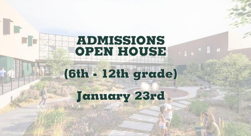 Admissions Open House for 6th - 12th grade