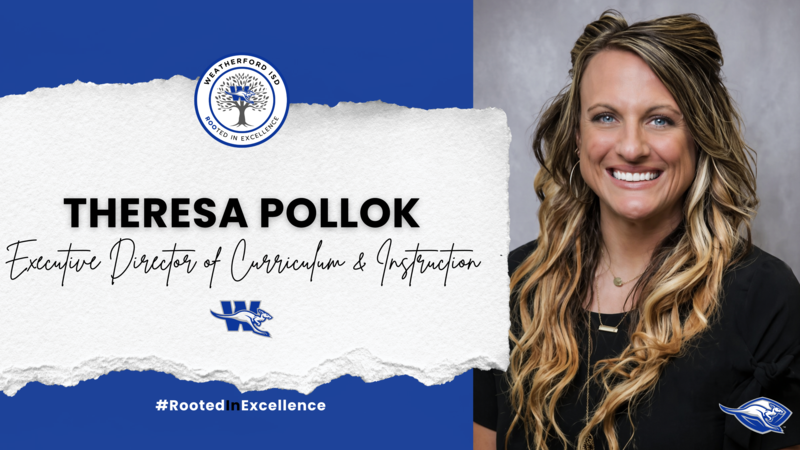 Weatherford ISD Names Theresa Pollok as Executive Director of Curriculum and Instruction Featured Photo