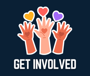 Get Involved with a sticker of three hands reaching up towards colorful hearts