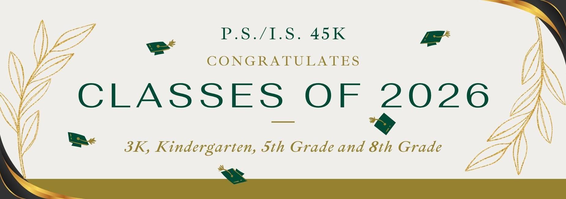 Congratulations classes of 2026