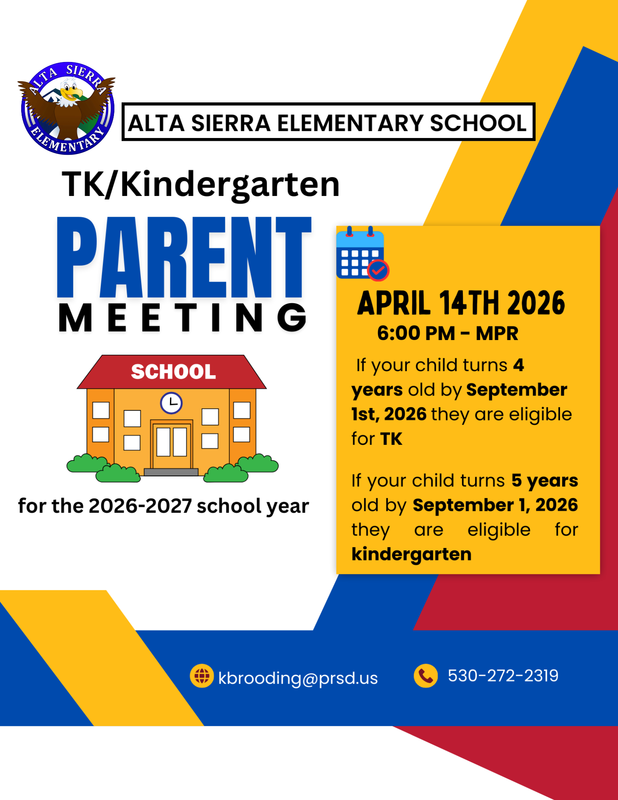 Alta Sierra TK/Kindergarten Parent Meeting 4/14/26 at 6pm