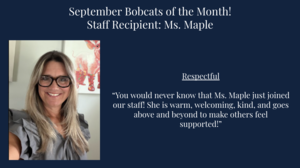 teacher picture with text about why Bobcat of month