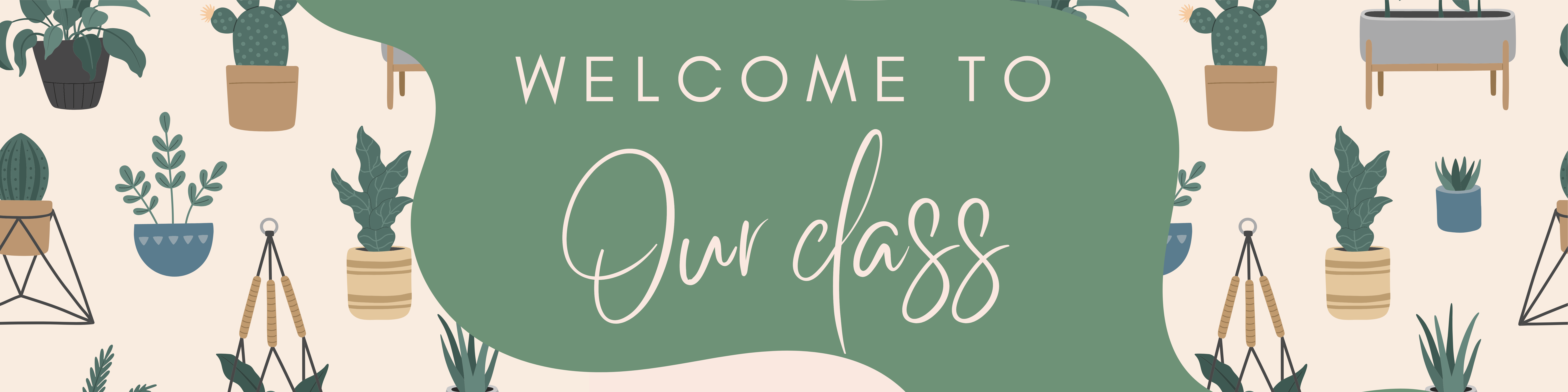 Welcome to Our Class