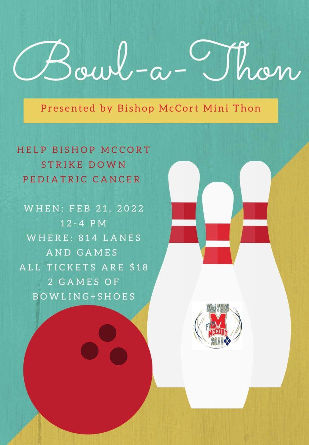 BowlAThon for McCort MiniTHON McCort Catholic High School